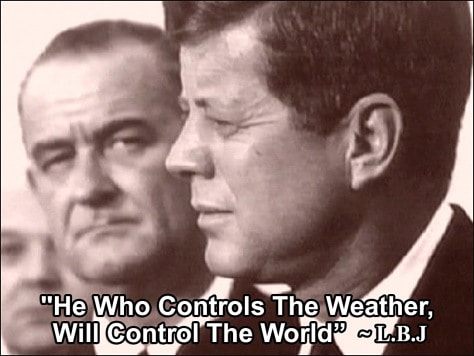 lbj-he-who-controls-the-weather-controls-the-world.jpg
