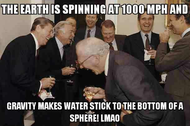 Image result for funny flat earth memes