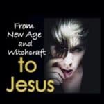 From New Age & Witchcraft to Jesus: Jamie Robie