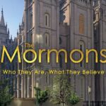 Video: The Mormons, Who They Are, What They Believe