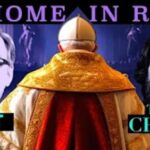 AT HOME IN ROME – THE APOSTASY – THE BEREAN CALL – TBC